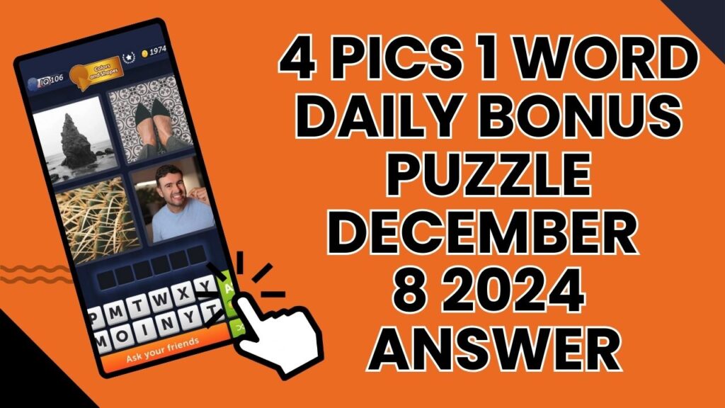 4 Pics 1 Word Daily Bonus Puzzle November 8 2024 Answer