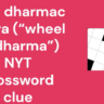Country whose flag depicts a blue dharmachakra (“wheel of dharma”) NYT crossword clue