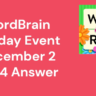 WordBrain Holiday Event December 2 2024 Answer